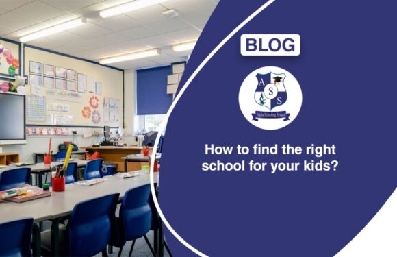 How to find the right school for your kids?